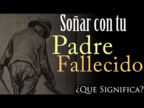 Cuando los sueños se convierten en emociones: soñar con mi padre fallecido que vuelve a fallecer Cuando los sueños se convierten en emociones: soñar con mi padre fallecido que vuelve a fallecer