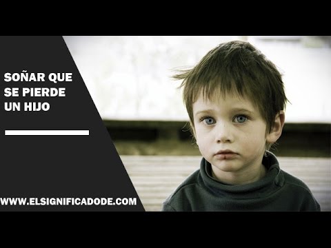 ¿Qué Significa Soñar que Pierdes a tu Hijo? Descúbrelo Aquí