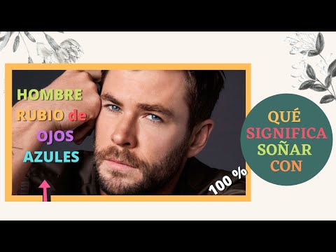 Descubre el significado de soñar con un hombre rubio Descubre el significado de soñar con un hombre rubio