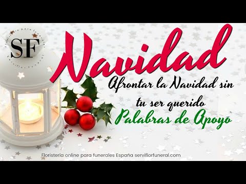 Frases reconfortantes para una Navidad sin un ser querido Frases reconfortantes para una Navidad sin un ser querido