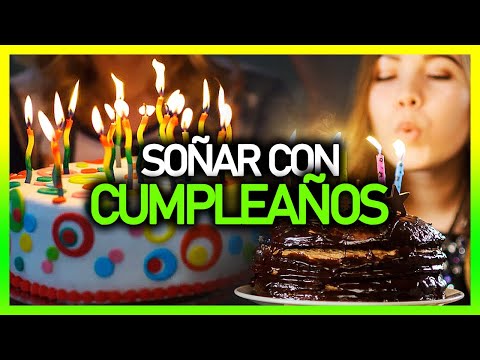 Descubre el significado de soñar que es tu cumpleaños Descubre el significado de soñar que es tu cumpleaños