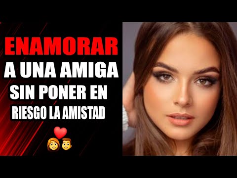 5 formas sinceras de declarar tu amor a una amiga sin perder la amistad 5 formas sinceras de declarar tu amor a una amiga sin perder la amistad