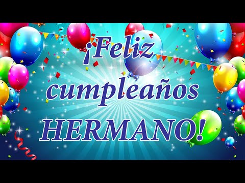 10 razones por las que eres el mejor hermano del mundo: carta de cumpleaños 10 razones por las que eres el mejor hermano del mundo: carta de cumpleaños