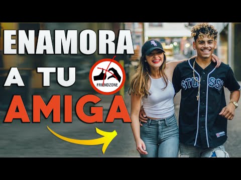 5 consejos infalibles para conquistar a tu mejor amiga 5 consejos infalibles para conquistar a tu mejor amiga