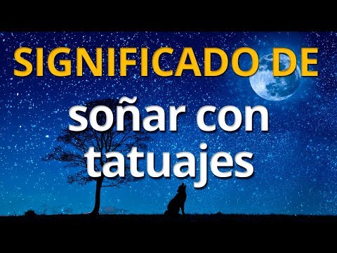 Descubre el significado de soñar que te haces un tatuaje Descubre el significado de soñar que te haces un tatuaje
