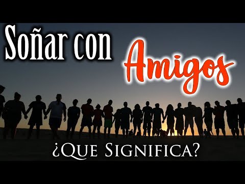 Descubre el significado de soñar con un amigo cariñoso Descubre el significado de soñar con un amigo cariñoso