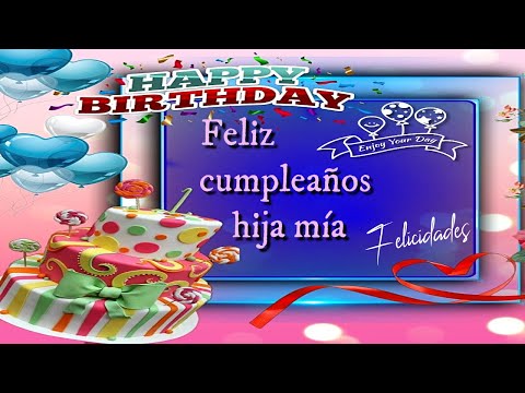 15 frases emotivas para felicitar a tu hija en su cumpleaños 15 frases emotivas para felicitar a tu hija en su cumpleaños