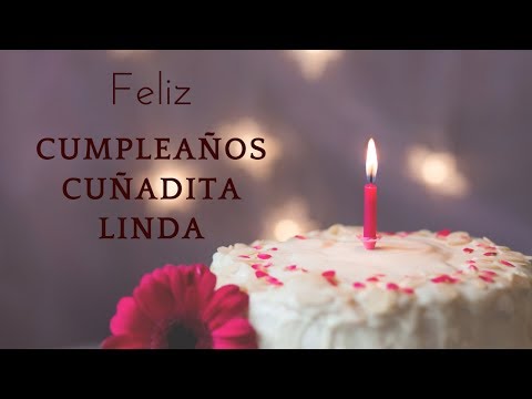 ¡Las mejores frases para mi cuñada en su cumpleaños que la harán sentir especial y querida! ¡Las mejores frases para mi cuñada en su cumpleaños que la harán sentir especial y querida!