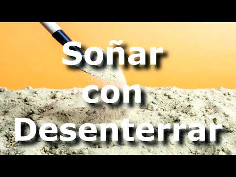 Descubre el significado de soñar con desenterrar un muerto Descubre el significado de soñar con desenterrar un muerto