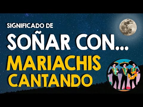 Descubre el significado de soñar con serenata de mariachis