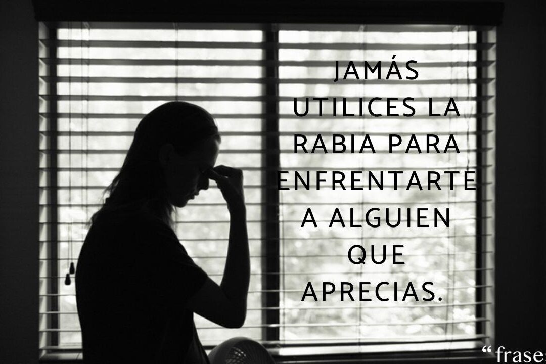 Expresiones de furia: Las frases de una mujer enojada con su novio