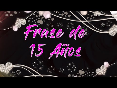 15 Frases con Amor y Orgullo para Tarjetas de 15 Años de los Padres 15 Frases con Amor y Orgullo para Tarjetas de 15 Años de los Padres
