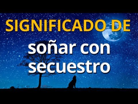 Descubre el significado de soñar que secuestran a tu pareja
