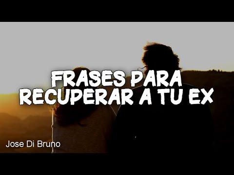 Descubre las mejores palabras bonitas para reconquistar a tu ex novia Descubre las mejores palabras bonitas para reconquistar a tu ex novia